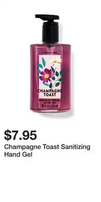 Bath & Body Works Champagne Toast Sanitizing Hand Gel offer