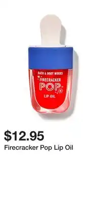 Bath & Body Works Firecracker Pop Lip Oil offer