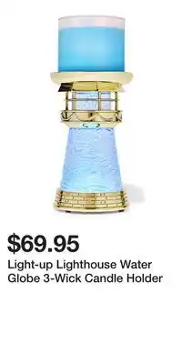 Bath & Body Works Light-up Lighthouse Water Globe 3-Wick Candle Holder offer