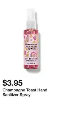 Bath & Body Works Champagne Toast Hand Sanitizer Spray offer