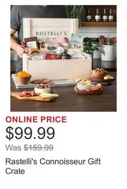 Costco Rastelli's Connoisseur Gift Crate offer