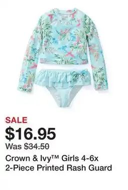 Belk Crown & Ivy Girls 4-6x 2-Piece Printed Rash Guard offer