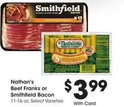 Kroger Nathan's beef franks or smithfield bacon offer