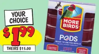Ollie's MORE BIRDS REFILL PODS offer