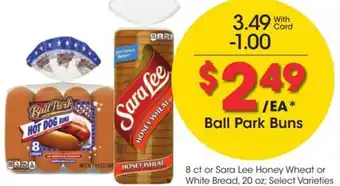Kroger Ball park buns offer