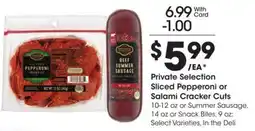 Kroger Private selection sliced pepperoni or salami cracker cuts offer