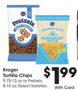 Kroger Kroger tortilla chips offer