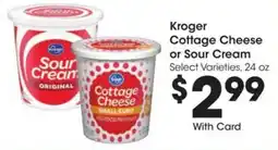 Kroger Kroger cottage cheese or sour cream offer
