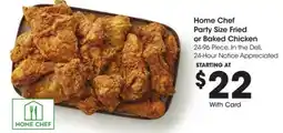 Kroger Home chef party size fried or baked chicken offer