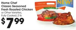 Kroger Home chef classic seasoned fresh roasted chicken offer