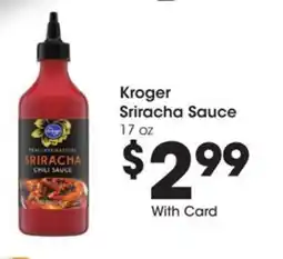 Kroger Kroger sriracha sauce offer