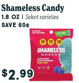 Market of Choice Shameless candy offer