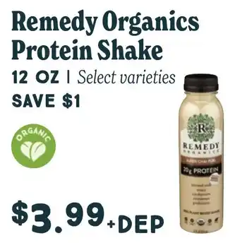 Market of Choice Remedy organics protein shake offer