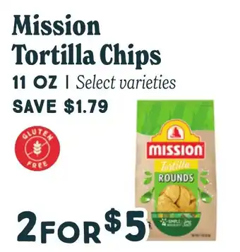 Market of Choice Mission tortilla chips offer