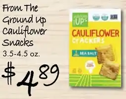 Gristedes From the ground up cauliflower snacks offer
