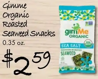 Gristedes Gimme organic roasted seaweed snacks offer