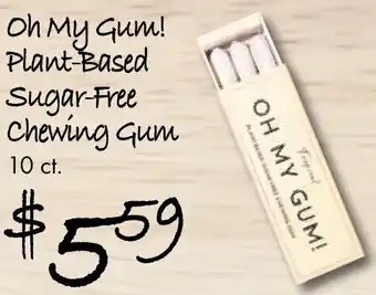 Gristedes Oh my gum! plant-based sugar-free chewing gum offer