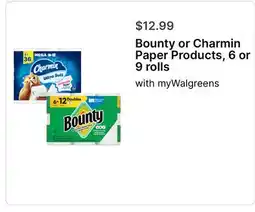 Walgreens Bounty or Charmin Paper Products, 6 or 9 rolls offer