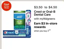 Walgreens Crest or Oral-B Dental Care with myWalgreens offer