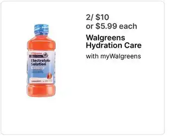 Walgreens Walgreens Hydration Care offer