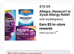 Walgreens Allegra, Nasacort or Xyzal Allergy Relief offer