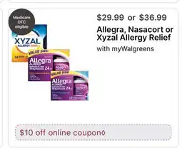 Walgreens Allegra, Nasacort or Xyzal Allergy Relief offer