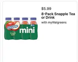 Walgreens 8-Pack Snapple Tea or Drink offer