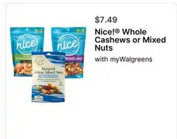 Walgreens Nice! Whole Cashews or Mixed Nuts offer