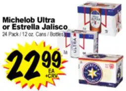 Superior Grocers Michelob Ultra or Estrella Jalisco offer