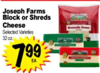 Superior Grocers Joseph Farms Block or Shreds Block or Shreds Cheese offer