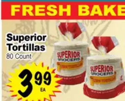 Superior Grocers Superior Tortillas offer