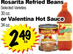 Superior Grocers Rosarita Refried Beans 30 oz. or Valentina Hot Sauce 34 oz offer