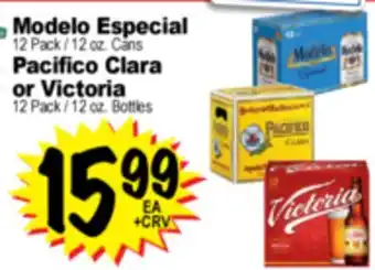 Superior Grocers Modelo Especial 12 Pack / 12 oz. Cans Pacifico Clara or Victoria 12 Pack / 12 oz. Bottles offer