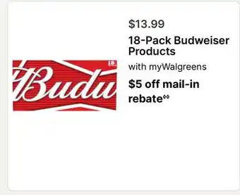 Walgreens 18-Pack Budweiser Products offer
