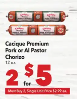 Vallarta Supermarkets Cacique Premium Pork or Al Pastor Chorizo offer