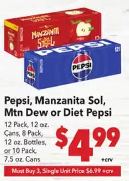 Vallarta Supermarkets Pepsi, Manzanita Sol, Mtn Dew or Diet Pepsi offer