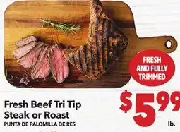 Vallarta Supermarkets Fresh Beef Tri Tip Steak or Roast/PUNTA DE PALOMILLA DE RES offer