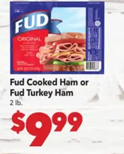 Vallarta Supermarkets Fud Cooked Ham or Fud Turkey Ham offer