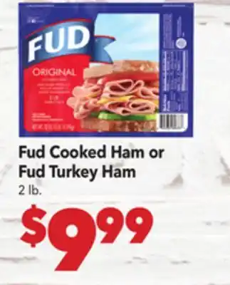 Vallarta Supermarkets Fud Cooked Ham or Fud Turkey Ham offer