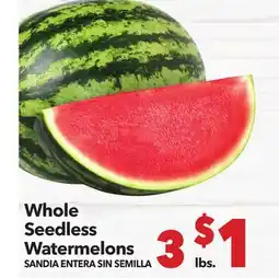 Vallarta Supermarkets Whole Seedless Watermelons/SANDIA ENTERA SIN SEMILLA offer
