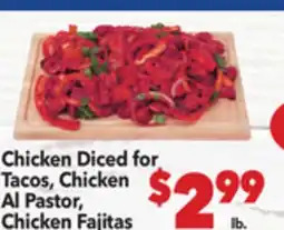 Vallarta Supermarkets Chicken Diced for Tacos, Chicken / Al Pastor, Chicken Fajitas offer