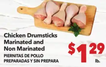 Vallarta Supermarkets Chicken Drumsticks Marinated and Non Marinated/PIERNITAS DE POLLO PREPARADAS Y SIN PREPARA offer
