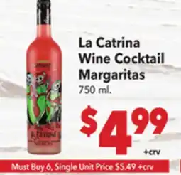 Vallarta Supermarkets La Catrina Wine Cocktail Margaritas offer