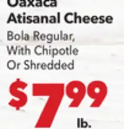 Vallarta Supermarkets Oaxaca Atisanal Cheese offer
