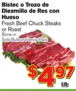 El Super Fresh Fresh Beef Chuck Steaks or Roast offer