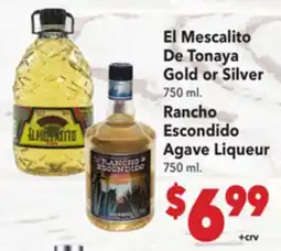 Vallarta Supermarkets El Mescalito De Tonaya Gold or Silver offer