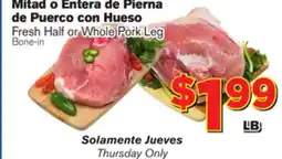 El Super Fresh Fresh Half or Whole Pork Leg offer