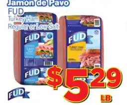 El Super Fresh FUD Turkey Ham offer