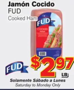 El Super Fresh FUD Cooked Ham offer