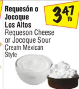 El Super Los Altos Requeson Cheese or Jocoque Sour Cream Mexican Style offer